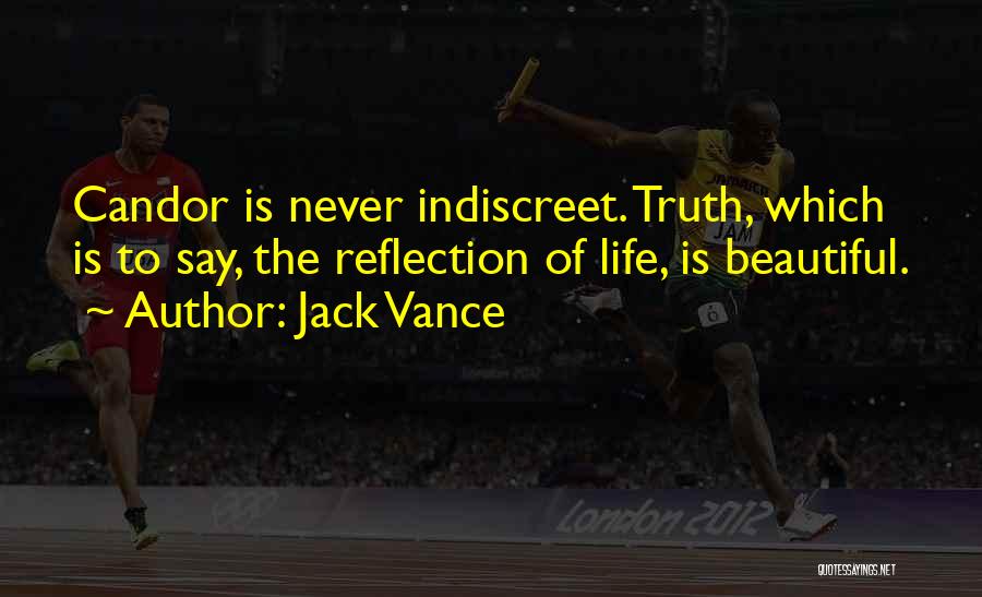 Never Say Truth Quotes By Jack Vance