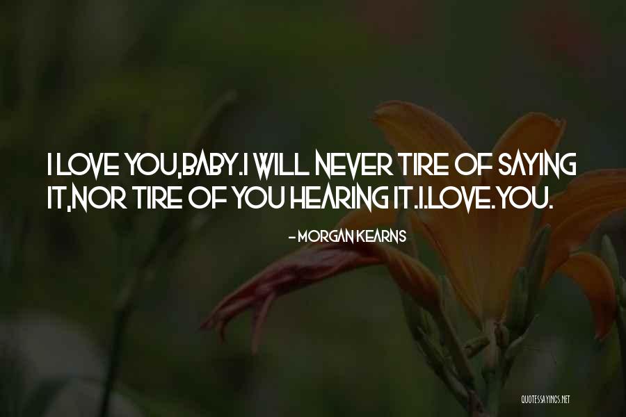 Never Saying Never Quotes By Morgan Kearns Never Saying Never Quotes By Morgan Kearns