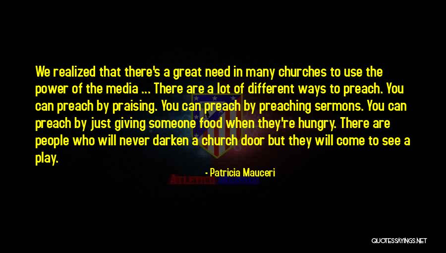 Never See Come See Quotes By Patricia Mauceri Never See Come See Quotes By Patricia Mauceri