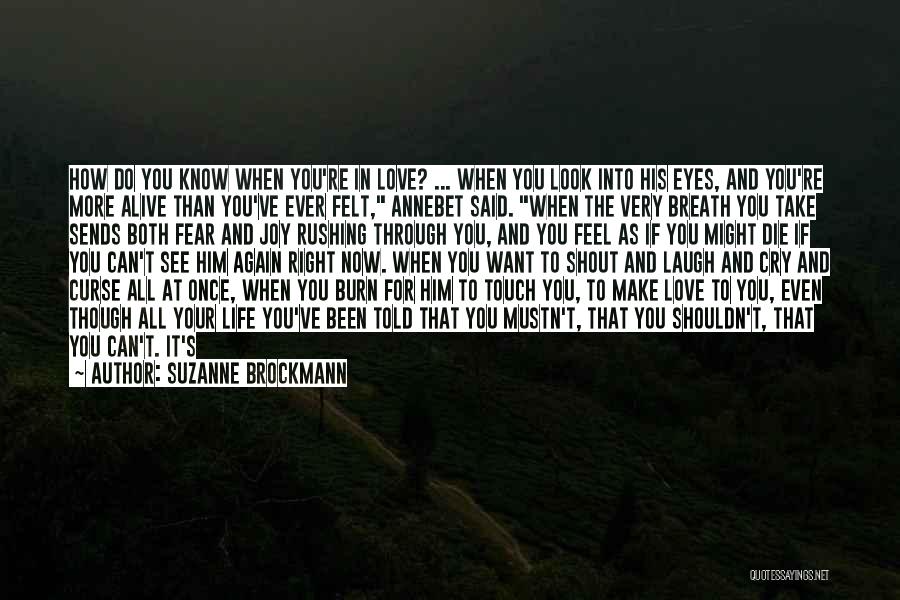 Never See Me Cry Quotes By Suzanne Brockmann