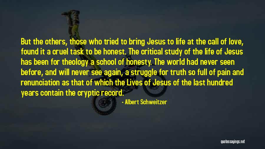 Never Seen Before Love Quotes By Albert Schweitzer Never Seen Before Love Quotes By Albert Schweitzer