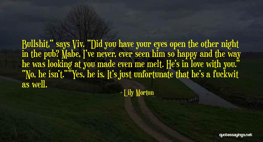 Never Seen Love Quotes By Lily Morton