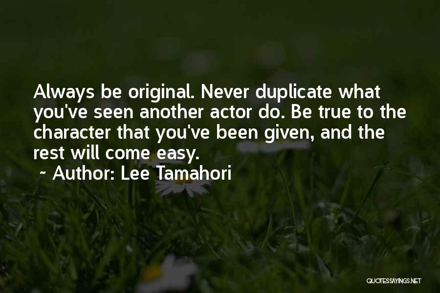 Never Seen You Quotes By Lee Tamahori