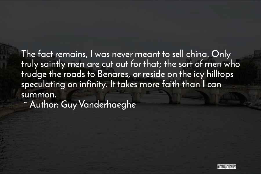 Never Sell Out Quotes By Guy Vanderhaeghe