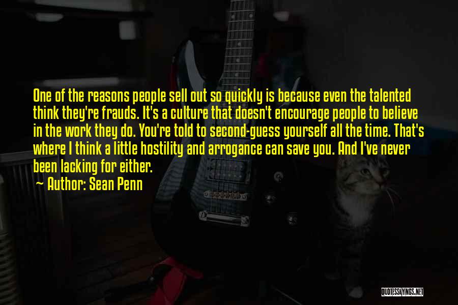 Never Sell Out Quotes By Sean Penn