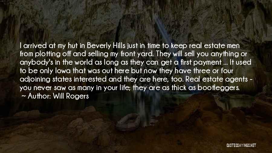 Never Sell Out Quotes By Will Rogers
