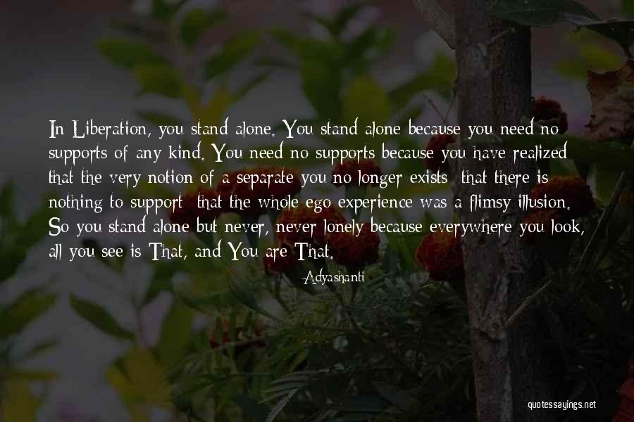 Never Separate Quotes By Adyashanti Never Separate Quotes By Adyashanti