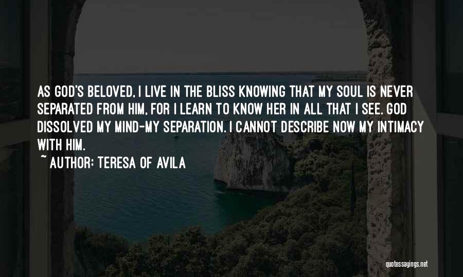 Never Separated Quotes By Teresa Of Avila