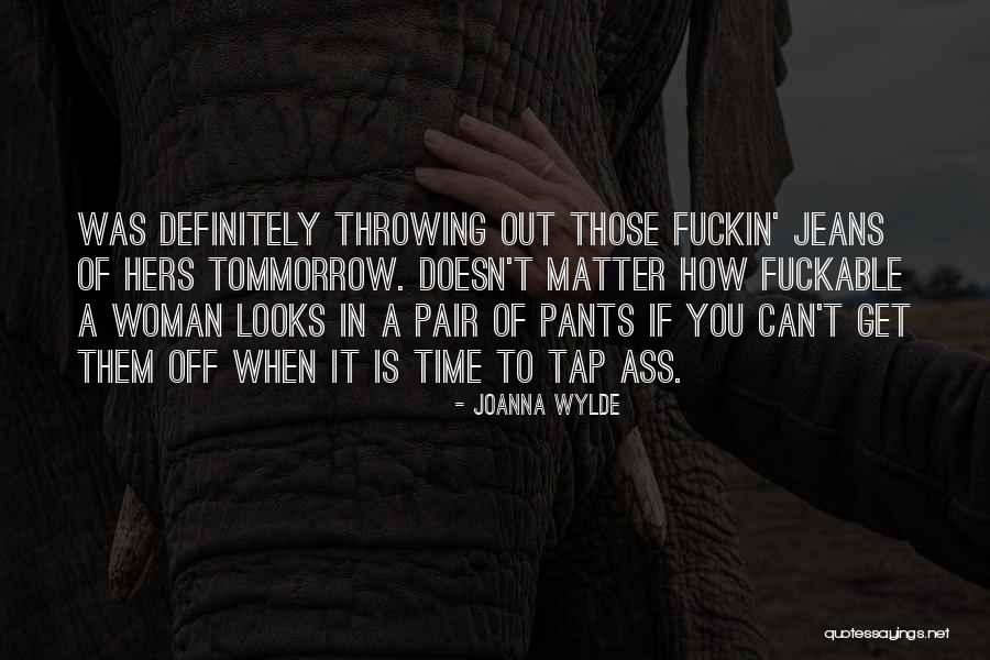 Never Settle For Less Than You Deserve Quotes By Joanna Wylde Never Settle For Less Than You Deserve Quotes By Joanna Wylde