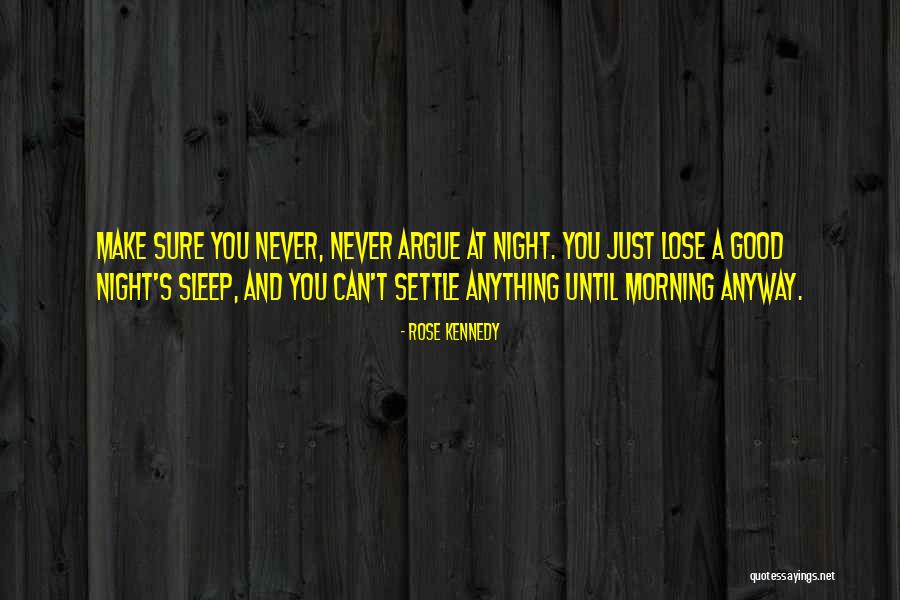 Never Settle Quotes By Rose Kennedy Never Settle Quotes By Rose Kennedy