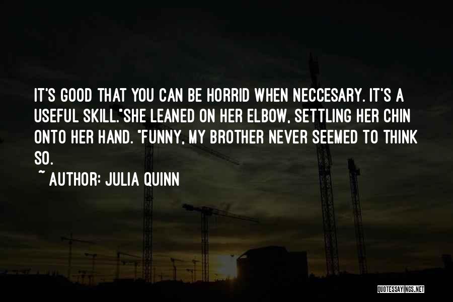 Never Settling For Less Than Your Best Quotes By Julia Quinn