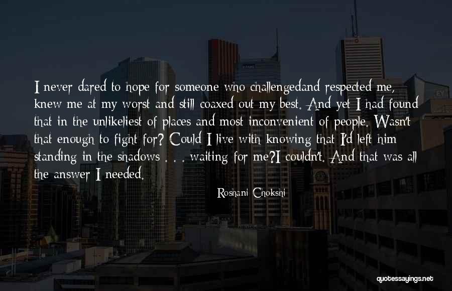 Never Standing Still Quotes By Roshani Chokshi Never Standing Still Quotes By Roshani Chokshi