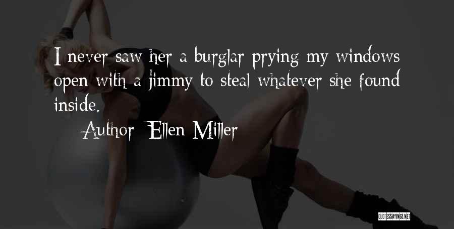 Never Steal Quotes By Ellen Miller