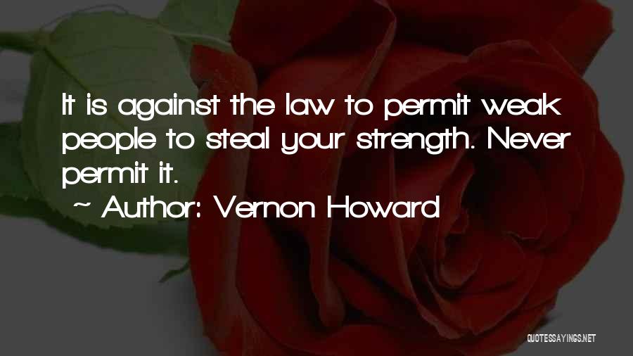 Never Steal Quotes By Vernon Howard