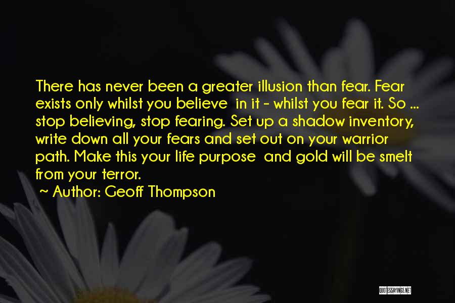 Never Stop Believing Quotes By Geoff Thompson