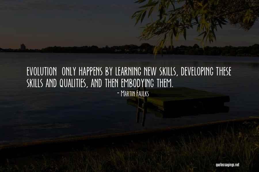 Never Stop Learning And Growing Quotes By Martin Faulks Never Stop Learning And Growing Quotes By Martin Faulks