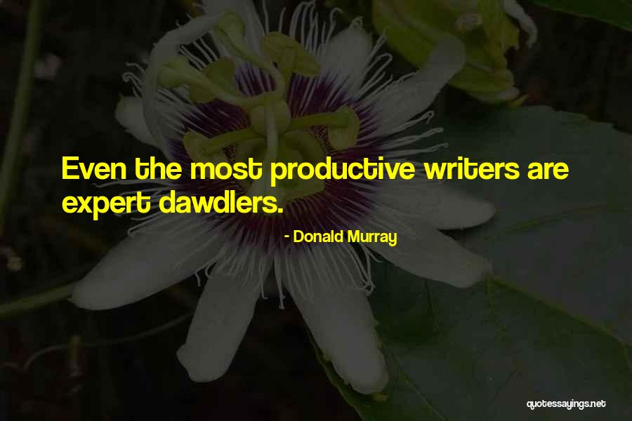 Never Stop Progressing Quotes By Donald Murray Never Stop Progressing Quotes By Donald Murray