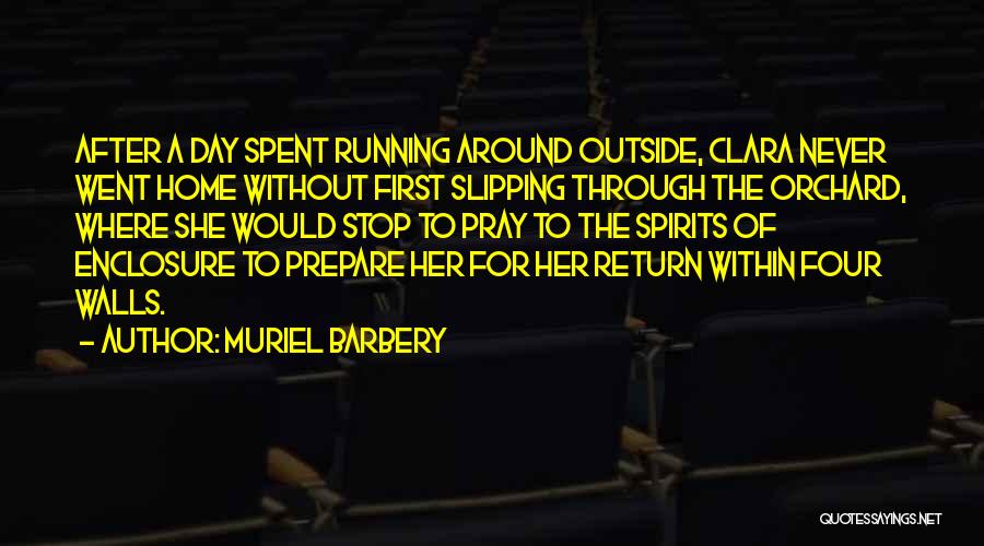 Never Stop Running Quotes By Muriel Barbery