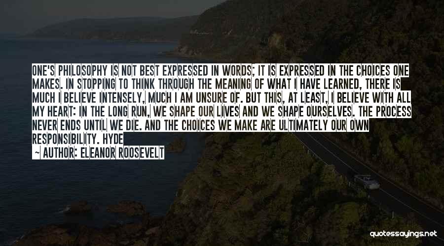 Never Stopping Quotes By Eleanor Roosevelt