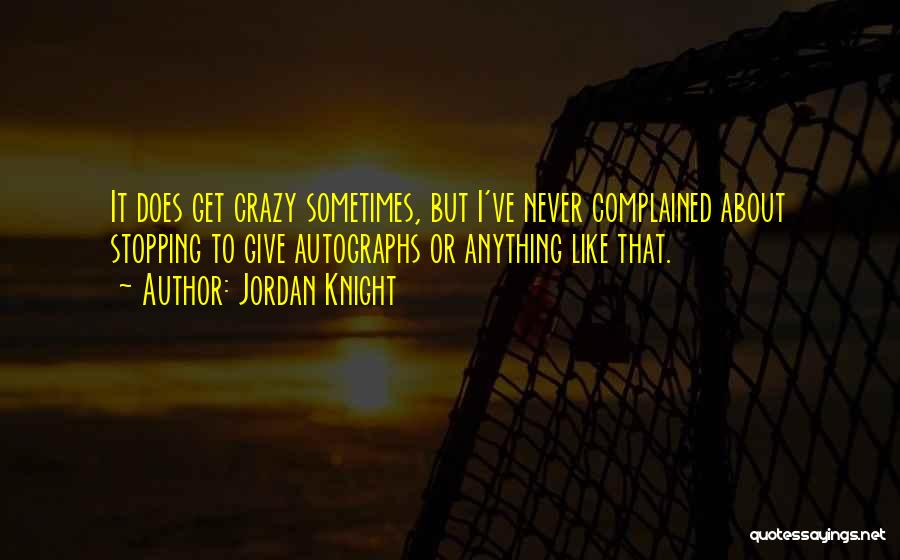 Never Stopping Quotes By Jordan Knight