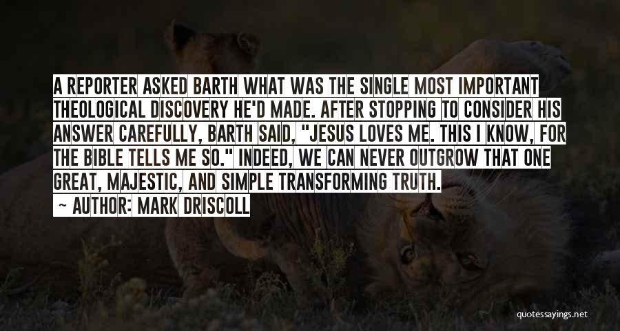 Never Stopping Quotes By Mark Driscoll