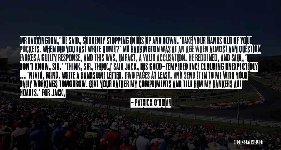 Never Stopping Quotes By Patrick O'Brian