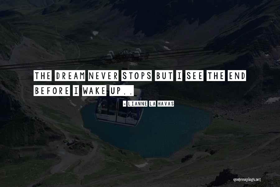 Never Stops Quotes By Lianne La Havas Never Stops Quotes By Lianne La Havas