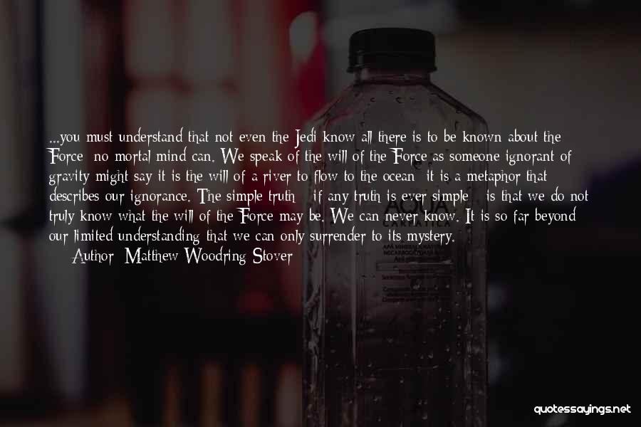 Never Surrender Quotes By Matthew Woodring Stover