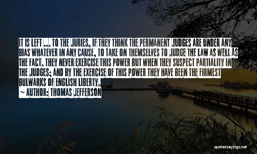 Never Suspect Quotes By Thomas Jefferson