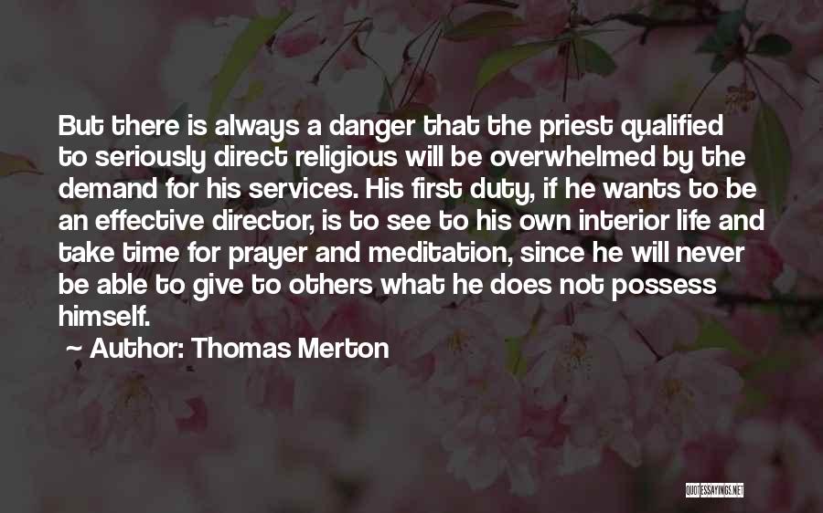 Never Take Life Too Seriously Quotes By Thomas Merton