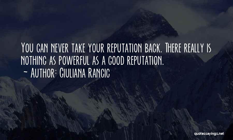 Never Take You Back Quotes By Giuliana Rancic