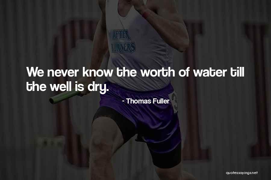 Never Taking Things For Granted Quotes By Thomas Fuller Never Taking Things For Granted Quotes By Thomas Fuller