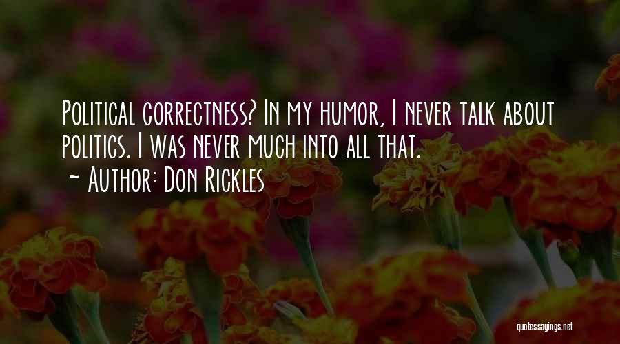 Never Talk About Others Quotes By Don Rickles