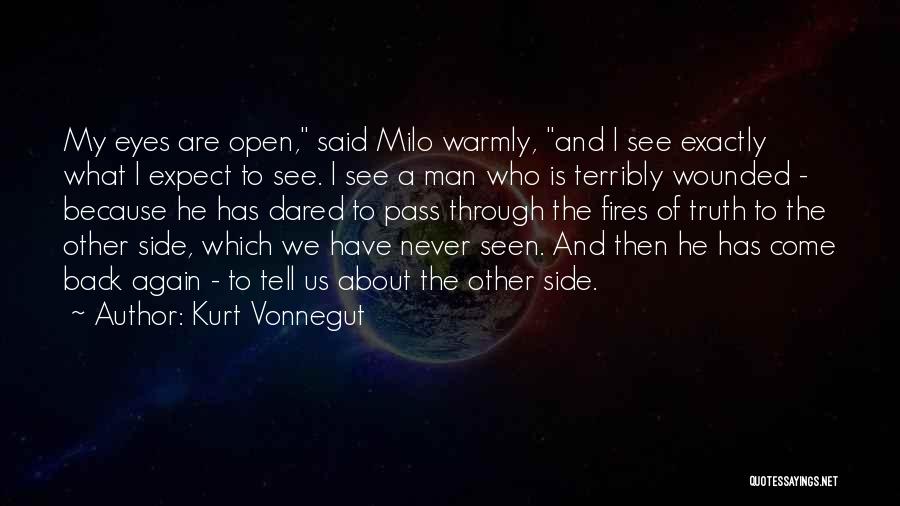 Never Tell The Truth Quotes By Kurt Vonnegut