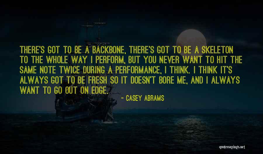 Never Think Twice Quotes By Casey Abrams Never Think Twice Quotes By Casey Abrams