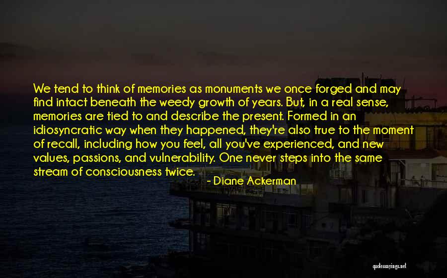 Never Think Twice Quotes By Diane Ackerman Never Think Twice Quotes By Diane Ackerman