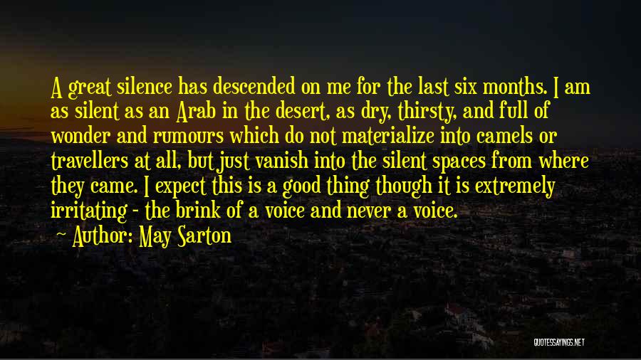 Never Thirsty Quotes By May Sarton