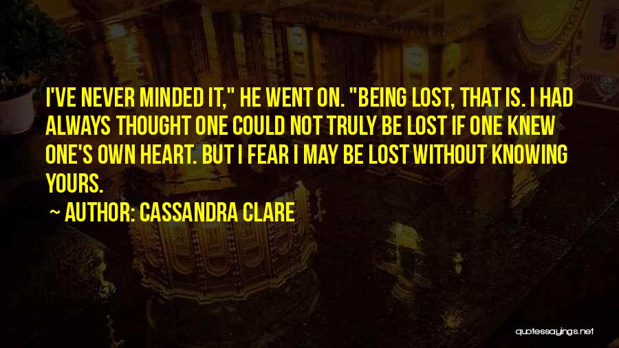 Never Thought I Could Love Quotes By Cassandra Clare