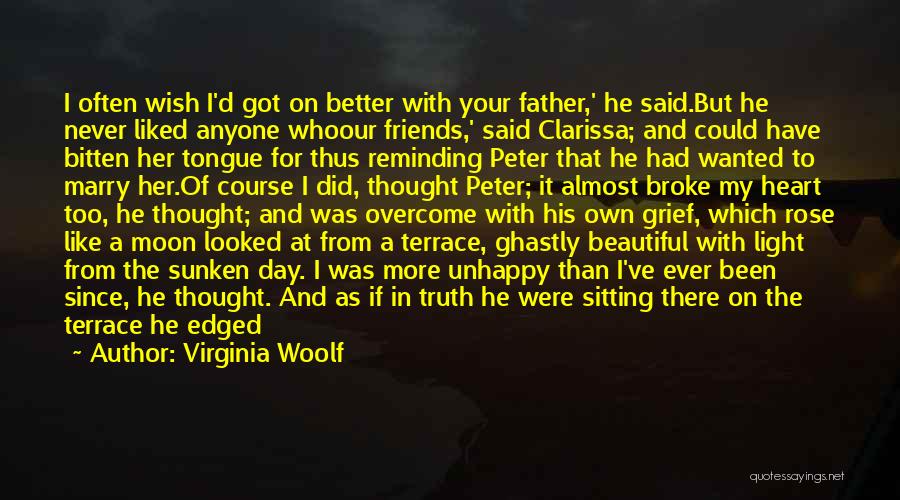 Never Thought I Could Love Quotes By Virginia Woolf
