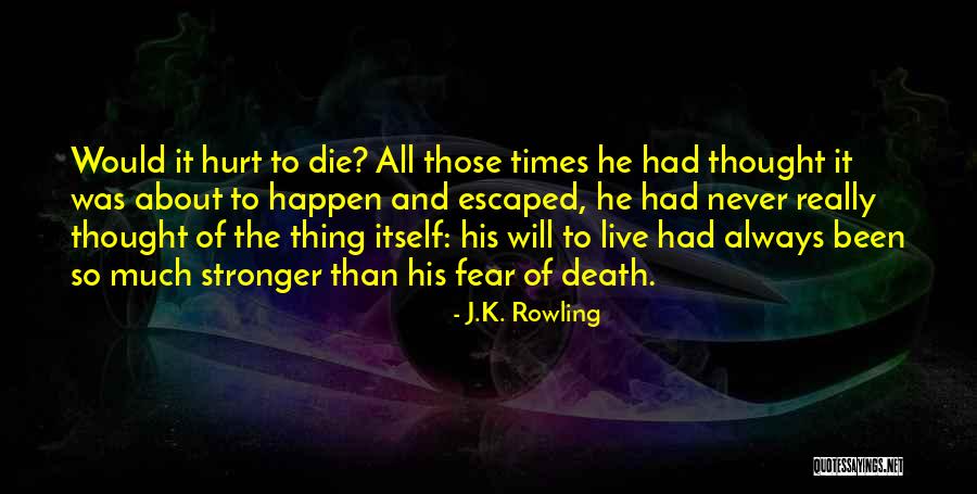 Never Thought This Would Happen To Me Quotes By J.K. Rowling