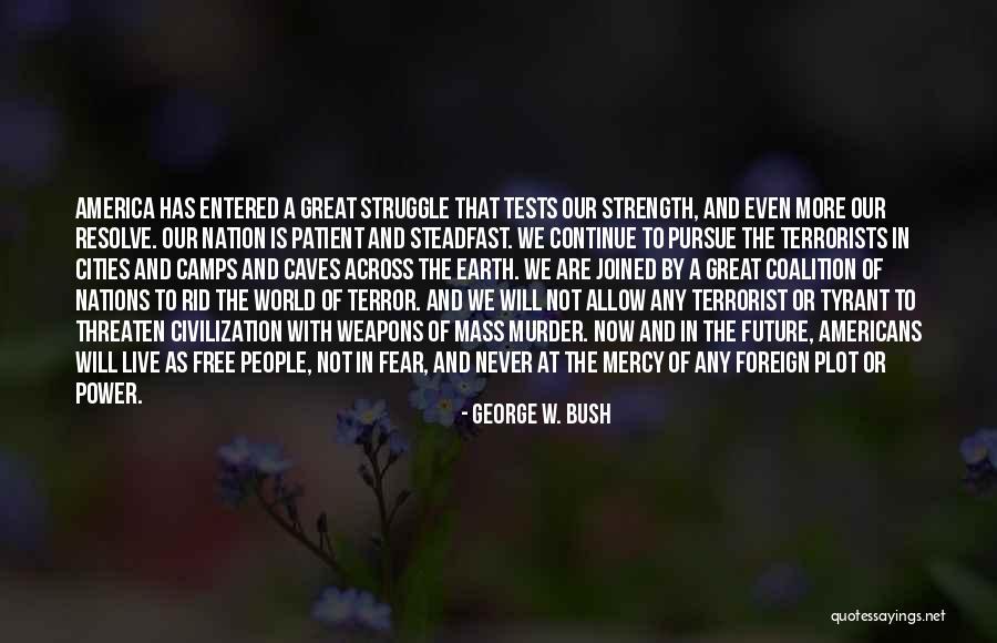 Never Threaten Quotes By George W. Bush Never Threaten Quotes By George W. Bush