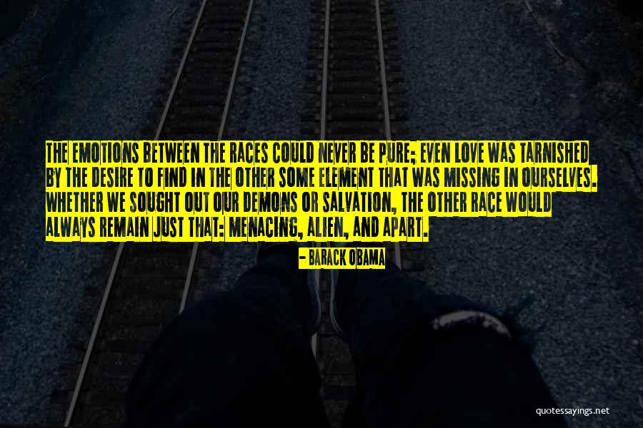 Never To Be Love Quotes By Barack Obama Never To Be Love Quotes By Barack Obama