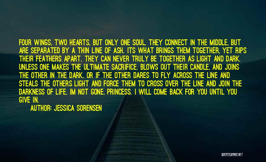 Never Together Never Apart Quotes By Jessica Sorensen