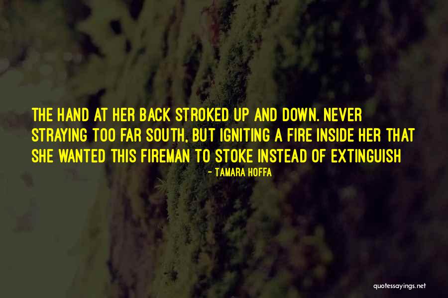 Never Too Far Quotes By Tamara Hoffa