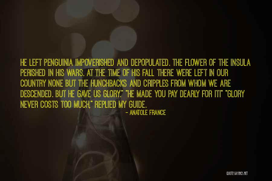 Never Too Much Quotes By Anatole France Never Too Much Quotes By Anatole France