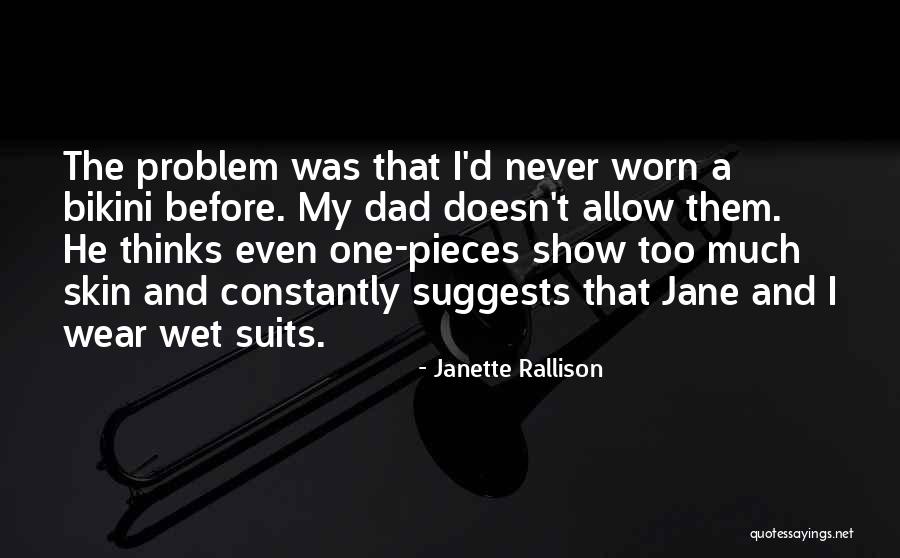 Never Too Much Quotes By Janette Rallison Never Too Much Quotes By Janette Rallison