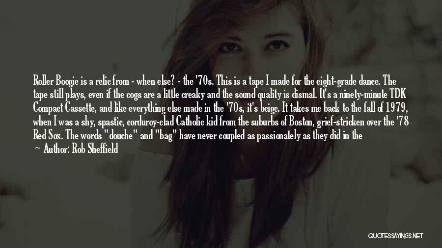 Never Too Old To Dance Quotes By Rob Sheffield Never Too Old To Dance Quotes By Rob Sheffield