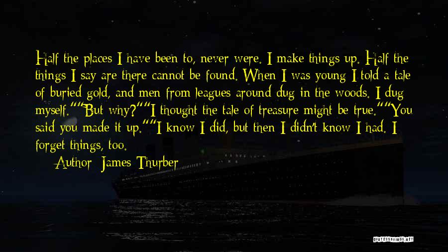 Never Too Young Quotes By James Thurber