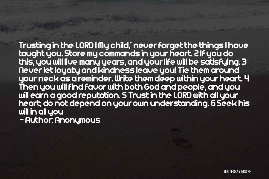 Never Trust God Quotes By Anonymous