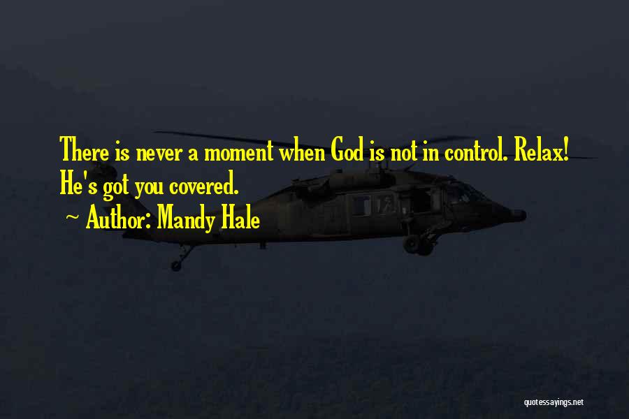 Never Trust God Quotes By Mandy Hale